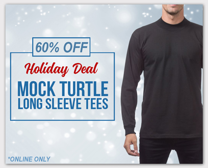 Holiday Gift Guide - 60% Off Mock Turtle Long Sleeve Tees